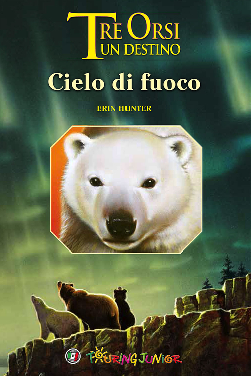 Cieli di fuoco. Tre orsi un destino