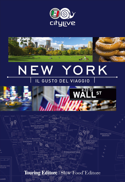 New York. Il gusto del viaggio