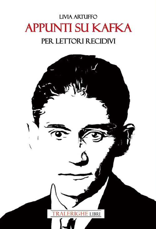 Appunti su Kafka per lettori recidivi