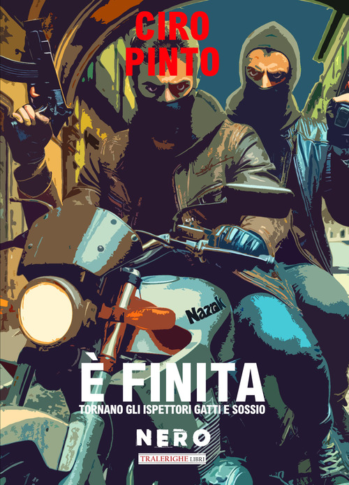 &Egrave; finita. Un'indagine degli ispettori Irene Gatti e Stefano Sossio