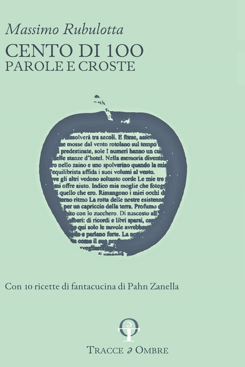 Cento di 100. Parole e croste