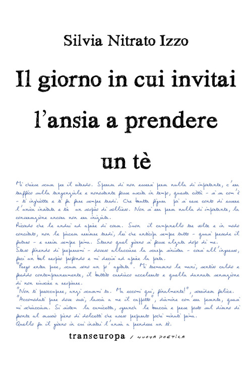 Il giorno in cui invitai l'ansia a prendere un tè