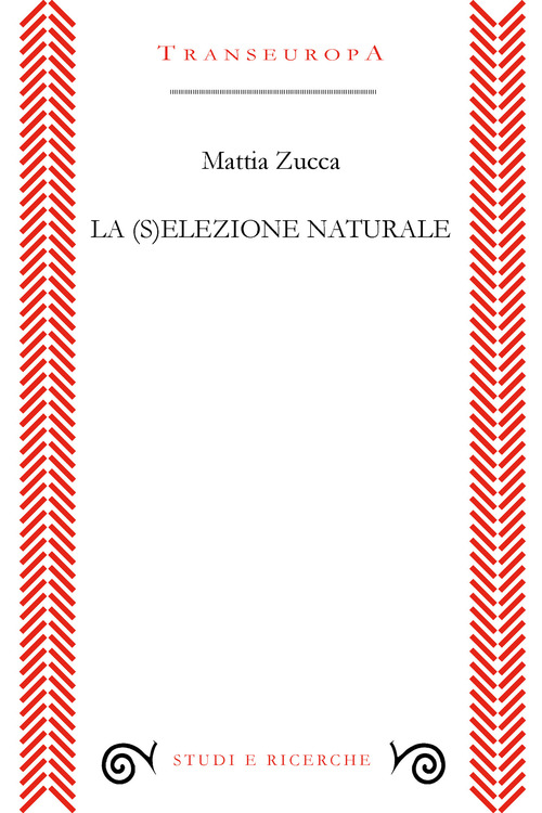La (s)elezione naturale