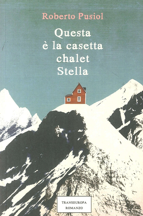 Questa &egrave; la casetta Chalet Stella