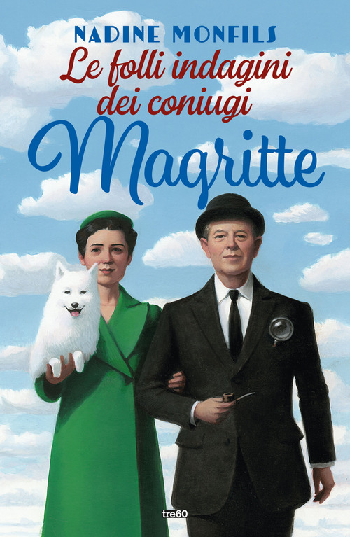 Le folli indagini dei coniugi Magritte