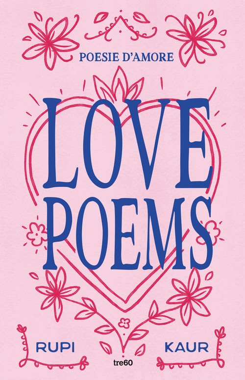 Love poems. Poesie d'amore