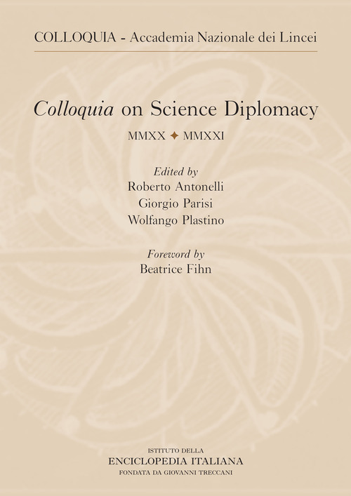 Colloquia on science diplomacy 2021. Ediz. italiana e inglese