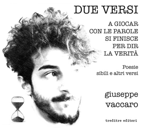 Due versi: Il vuoto oltre la mente-A giocar con le parole si finisce per dir la verit&agrave;