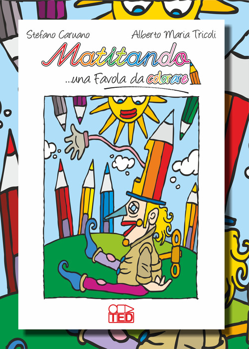 Matitando... una favola da colorare