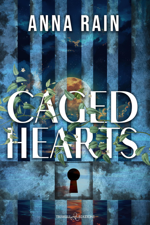 Caged hearts. Ediz. italiana