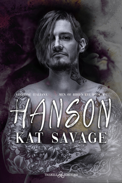 Hanson. Men of Bird's Eye. Ediz. italiana