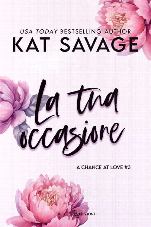 La tua occasione. A chance at love