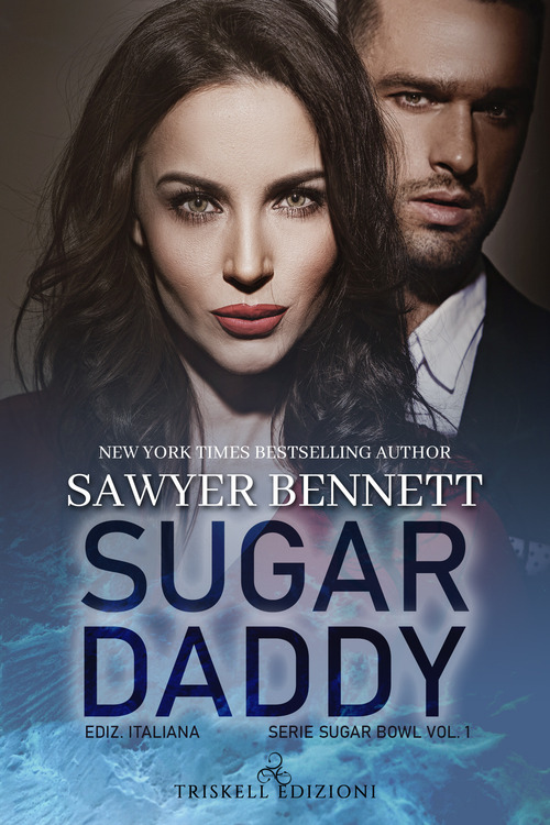 Sugar daddy. Sugar bowl. Ediz. italiana