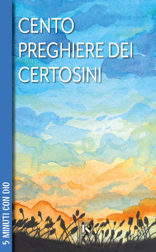 100 preghiere dei certosini