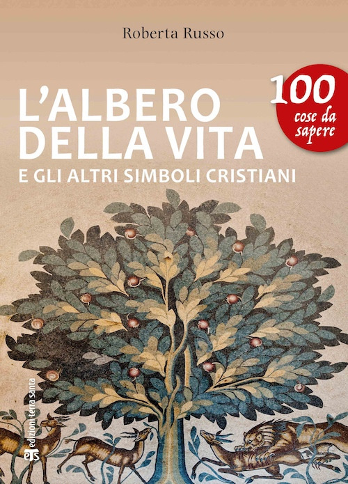 L'albero della vita e gli altri simboli cristiani