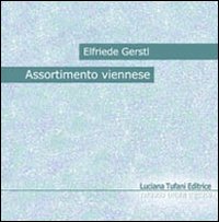 Assortimento viennese. Testo tedesco a fronte