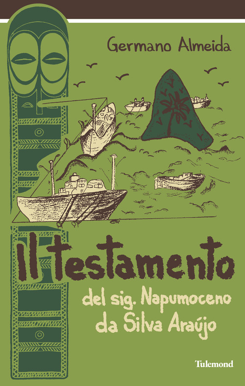 Il testamento del sig. Napumoceno Da Silva Araújo
