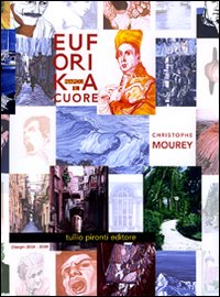 Euforika Napoli. Il cuore. Ediz. italiana e inglese