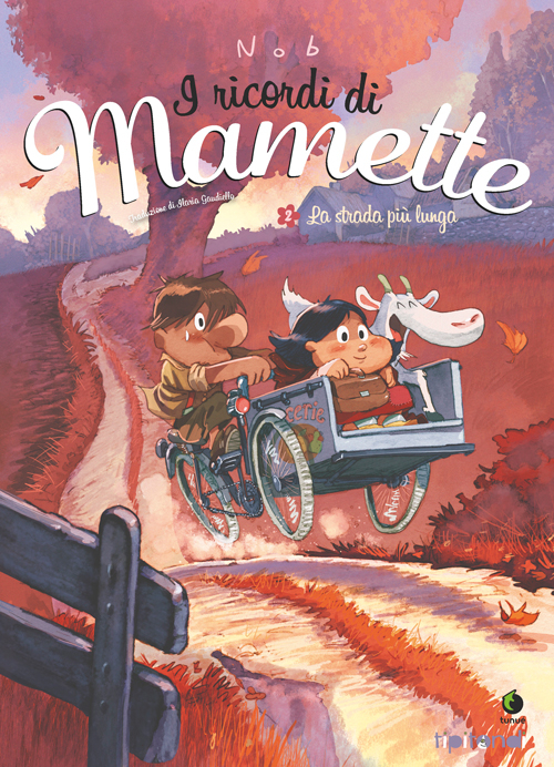 La strada più lunga. I ricordi di Mamette