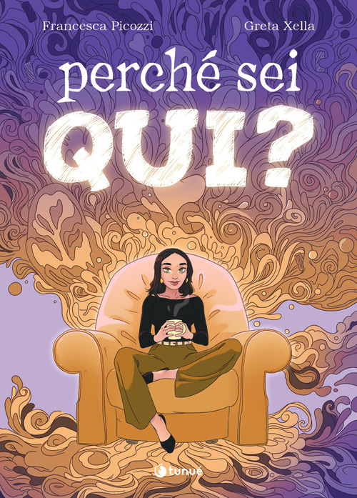 Perch&eacute; sei qui?
