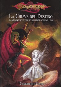 DragonLance. La chiave del destino. Campagna nell'era dei mortali