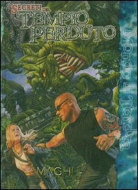 Segreti del tempio perduto. Maghi. Il risveglio. Mondo di tenebra