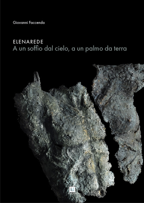 Elena Rede. A un soffio dal cielo, a un palmo da terra. Catalogo della mostra (Milano, 6-17 giugno 2017)