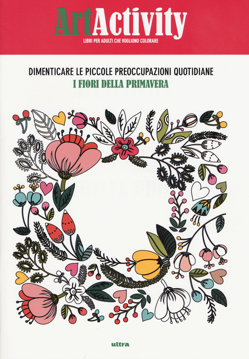 Art activity. Dimenticare le piccole preoccupazioni quotidiane. I fiori della primavera