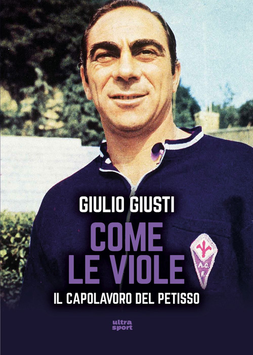 Come le viole. Il capolavoro del Petisso