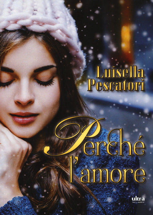 Perch&eacute; l'amore