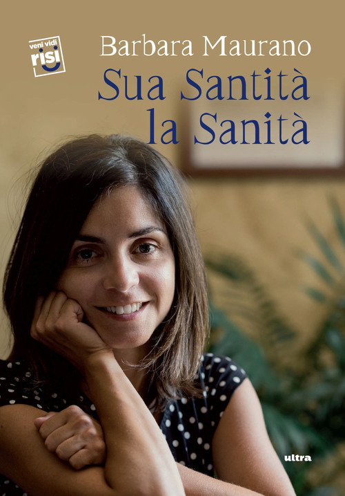 Sua santit&agrave; la sanit&agrave;