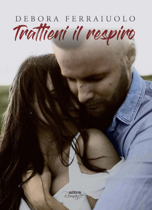Trattieni il respiro. The Breathless Series