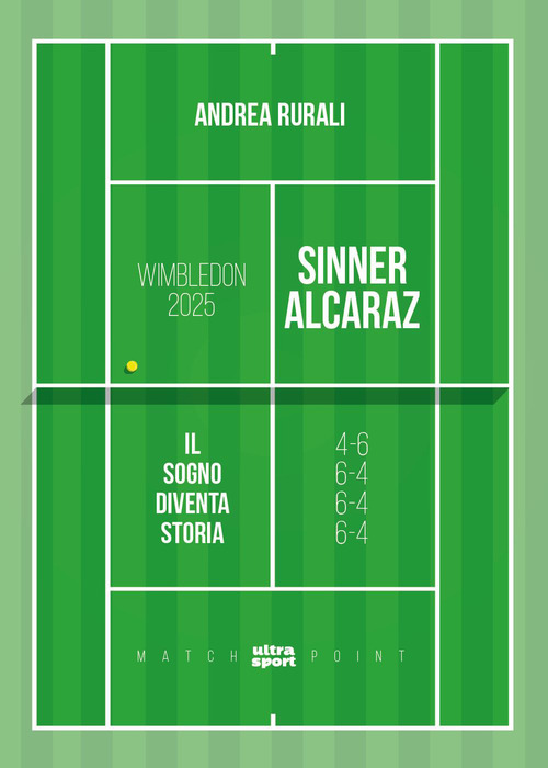 Wimbledon 2025: Sinner-Alcaraz. Il sogno diventa storia