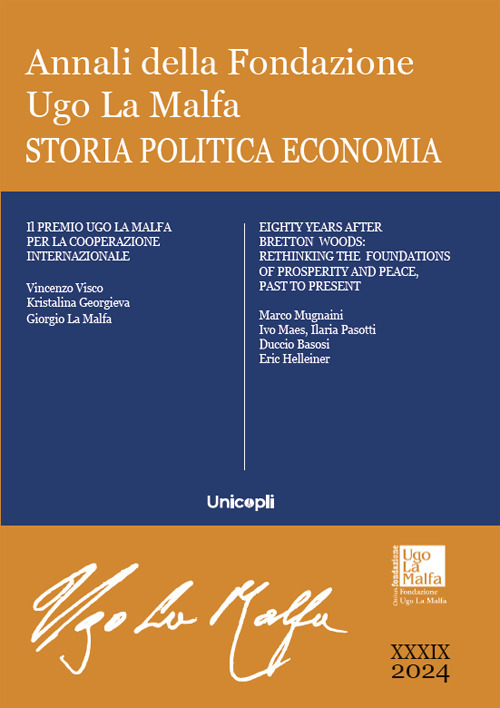 Annali della Fondazione Ugo La Malfa. Storia politica economia