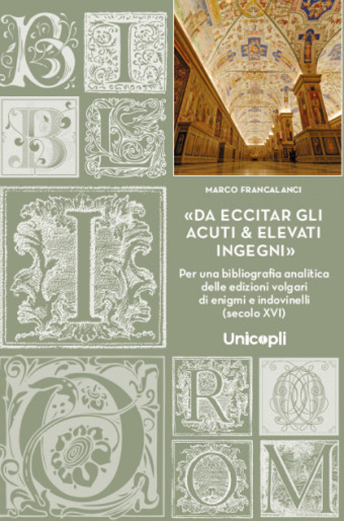 Da eccitar gli acuti & elevati ingegni