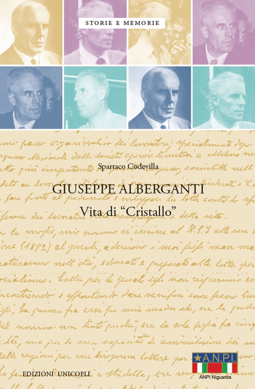 Giuseppe Alberganti. Vita di &laquo;Cristallo&raquo;