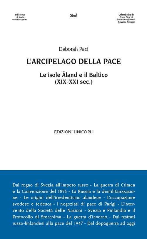L'arcipelago della pace. Le isole &Aring;land e il Baltico (XIX-XXI sec.)