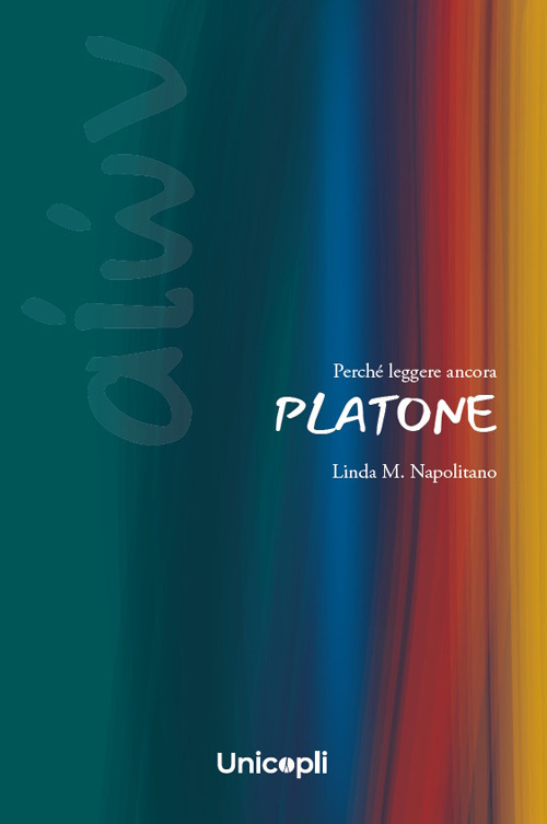 Perch&eacute; leggere ancora Platone