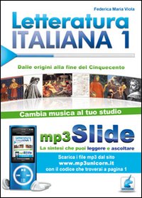 Letteratura italiana. Riassunto da leggere e ascoltare. Con file MP3