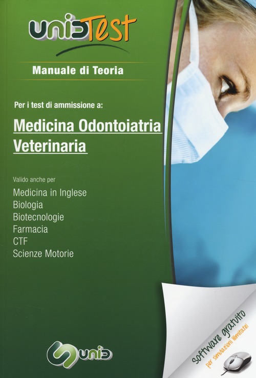 UnidTest 1. Manuale di teoria per i test di ammissione a medicina, odontoiatria e veterinaria