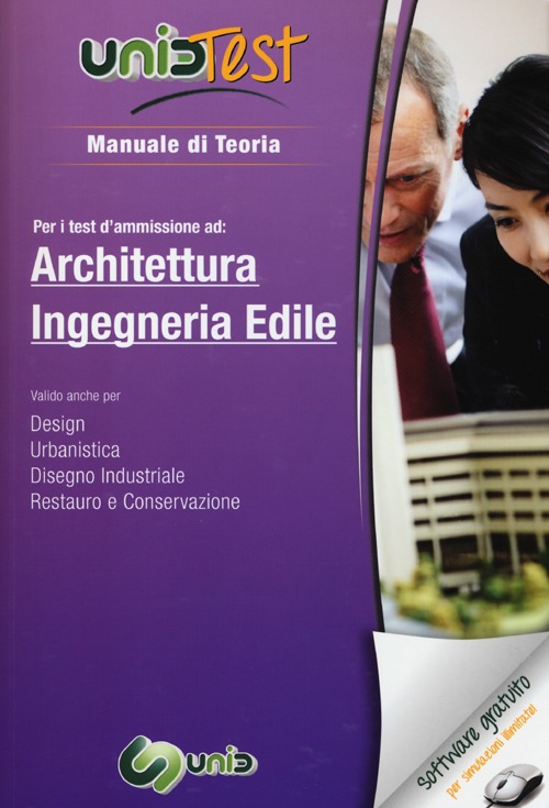 UnidTest 3. Manuale di teoria-Glossario per i test di ammissione ad architettura e ingegneria edile