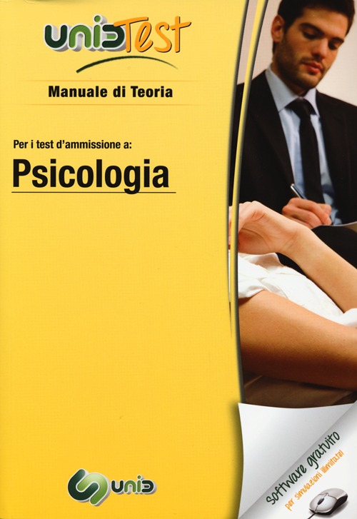 UnidTest 6. Manuale di teoria-Glossario per psicologia. Manuale di teoria per i test di ammissione..