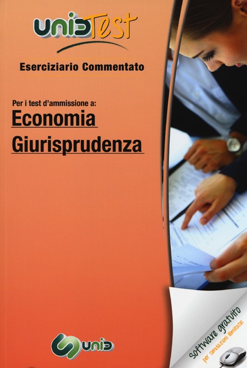 UnidTest 8. Eserciziario commentato. Per i test di ammissione a: economia, giurisprudenza
