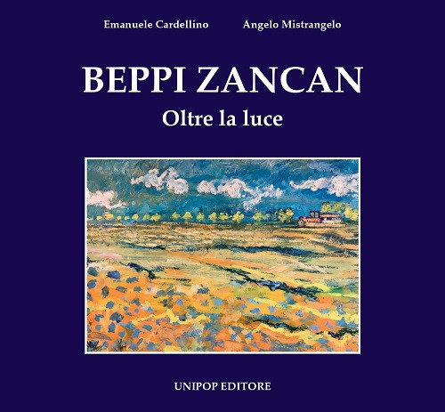 Beppi Zancan. Oltre la luce