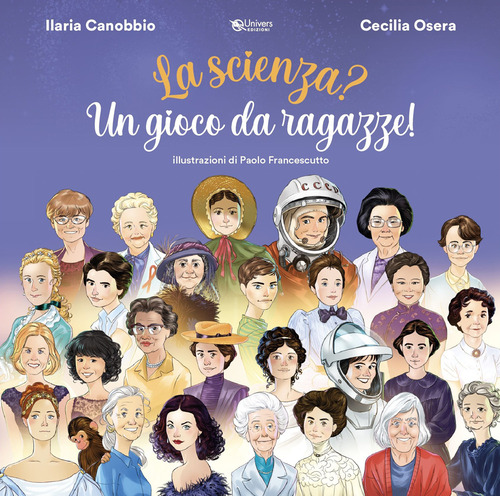 La scienza? Un gioco da ragazze!