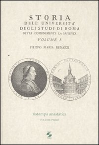 Storia dell'Università degli studi di Roma detta comunemente La Sapienza