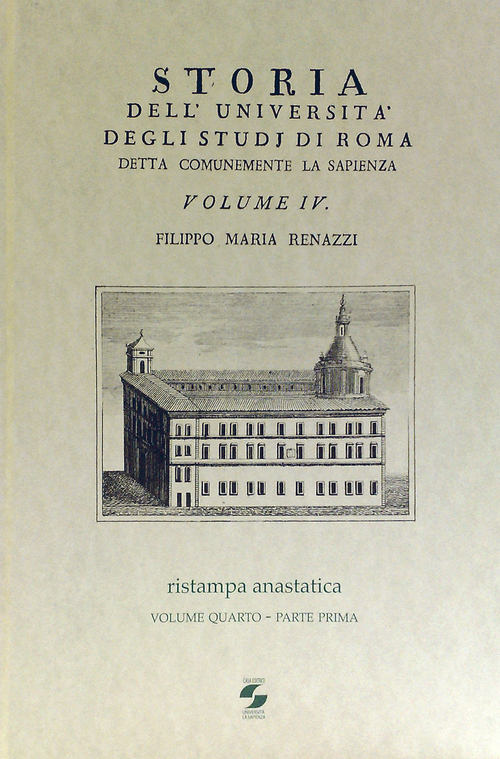 Storia dell'Università degli studi di Roma detta comunemente La Sapienza