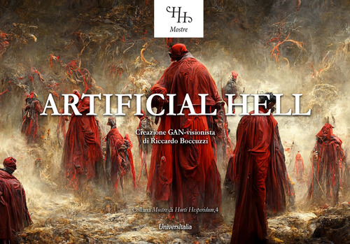 Artificial hell. L'Inferno dantesco visto dall'intelligenza artificiale