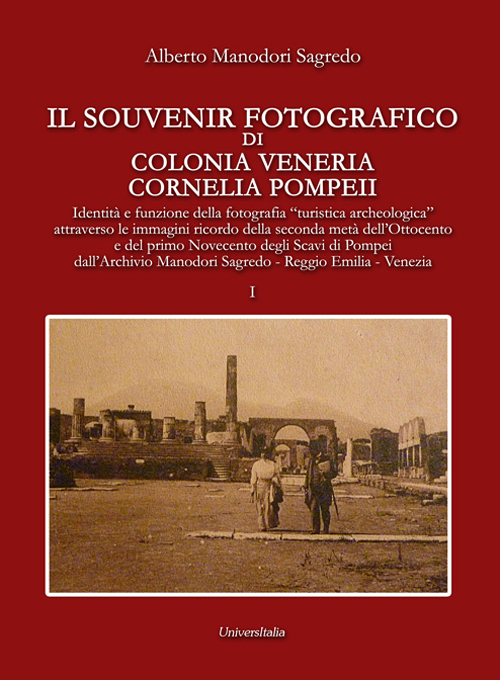 Il souvenir fotografico di Colonia Veneria Cornelia Pompeii