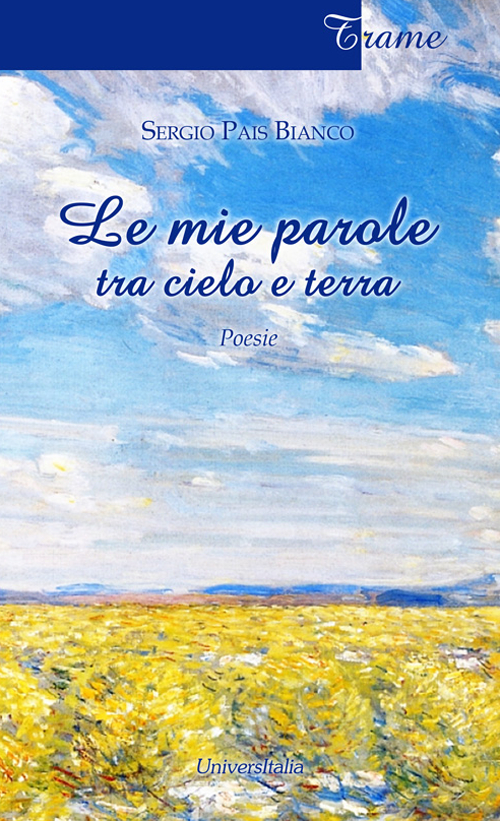 Le mie parole tra cielo e terra